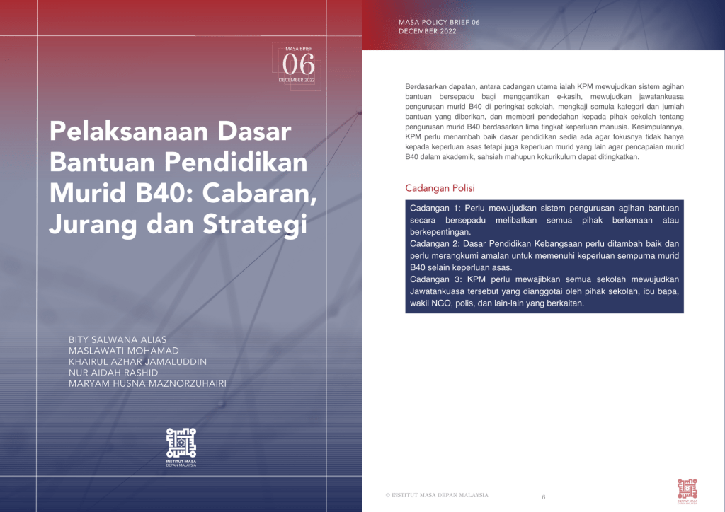 #6 : Pelaksanaan Dasar Bantuan Pendidikan Murid B40: Cabaran, Jurang ...